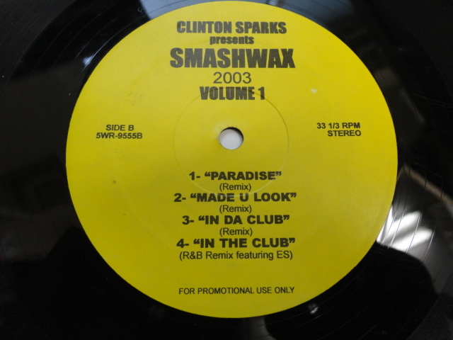 Clinton Sparks - Presents Smashwax オリジナル原盤12EP レアREMIX音源 Jennifer Lopez / LL Cool J / Nas / 50 Cent 等_画像2