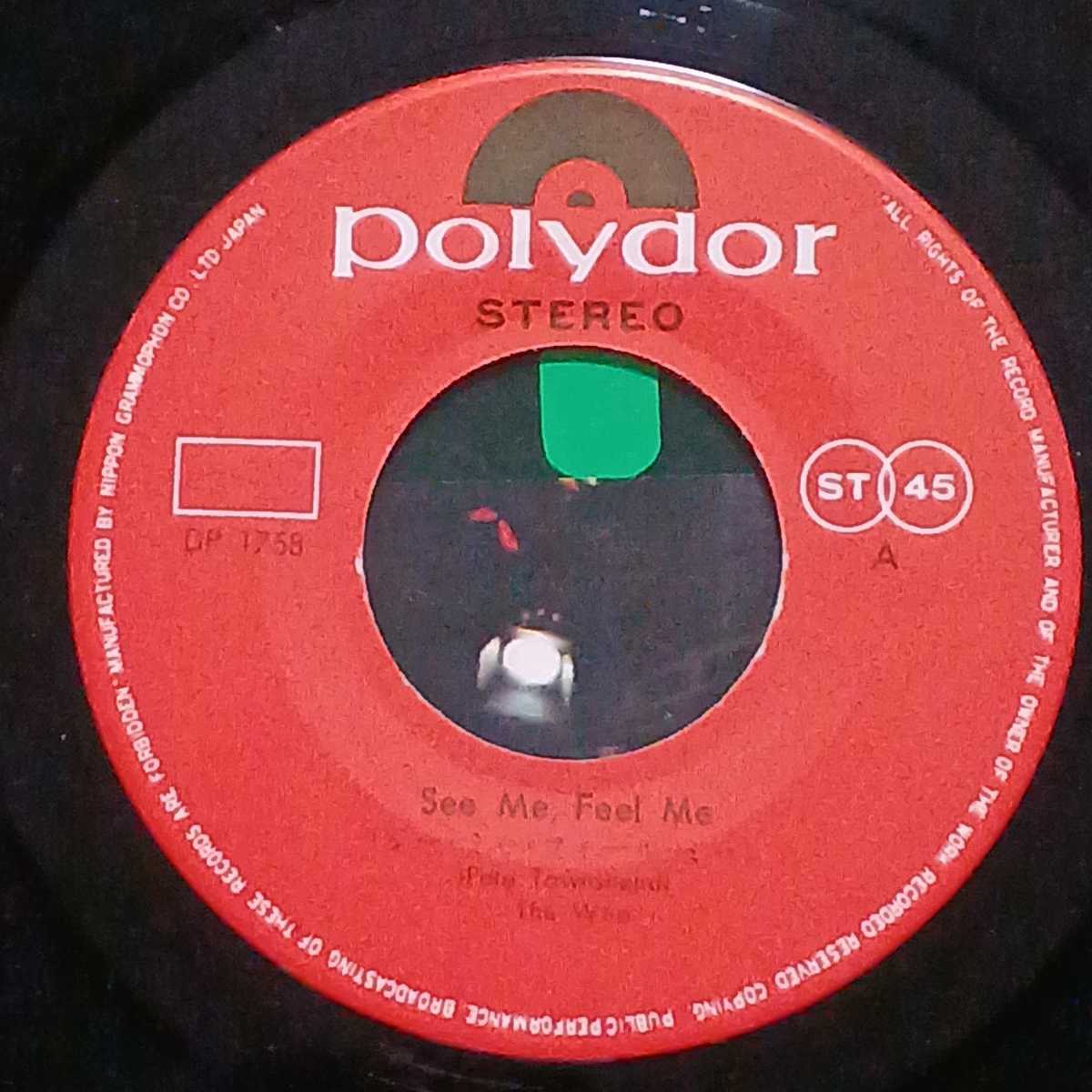 メガレア 国内盤 7inch Single★ザ・フー/ The Who★1971年＜シー・ミー・フィール・ミー/ See Me , Feel Me＞全米12位/ 『TOMMY』_画像4