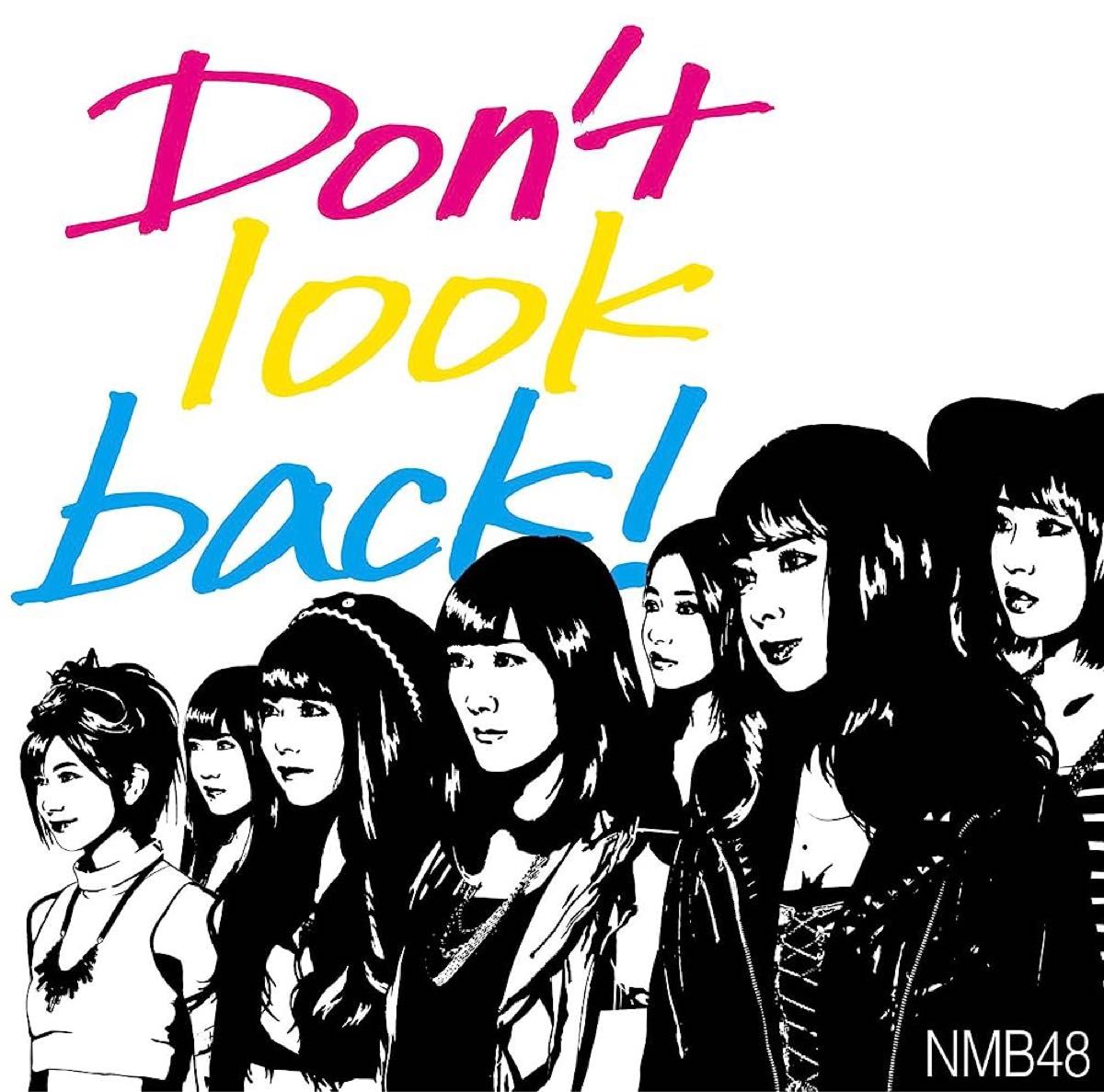 CD NMB48 Don't look back! (通常盤Type-B)