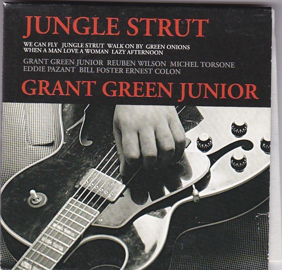 ★CD ジャングル・ストラット Jungle Strut 限定盤 紙ジャケット仕様 *グラント・グリーンJr. Grant Green Jr._画像1