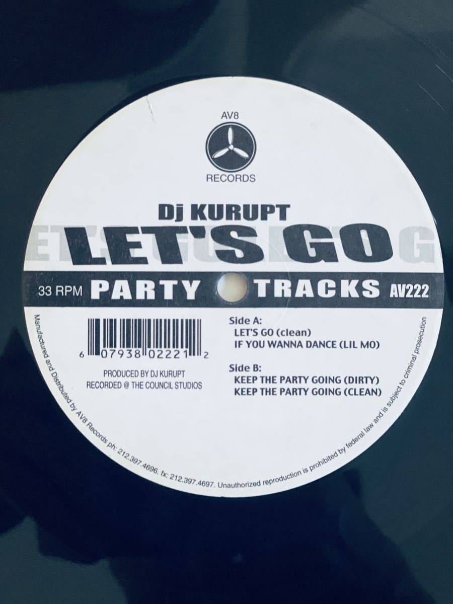 DJ Kurupt - Let's Go / If You Wanna Dance (Lil Mo) (12) AV222_画像2