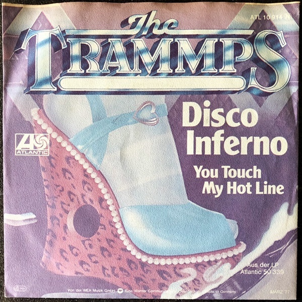 【Disco & Soul 7inch】Trammps / Disco Inferno の画像1