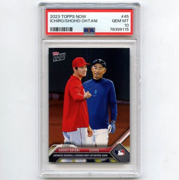 PSA10 GEM MINT 大谷翔平 イチロー 2023 Topps Now #45 SHOHEI OHTANI