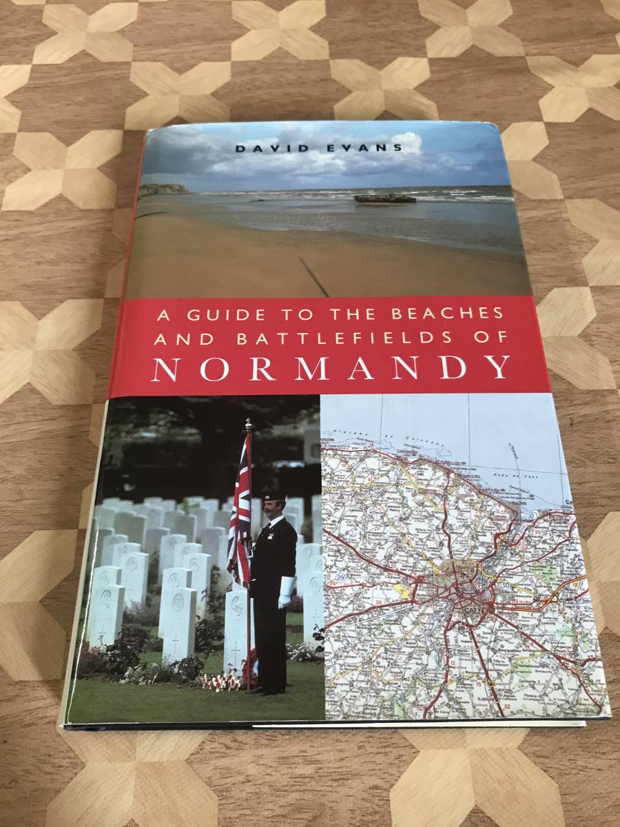 中古本 英語書籍　David Evans/著　 A Guide to the Beaches And Battlefields of Normandy 2308m20_画像1