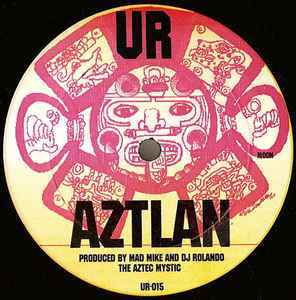 Mad Mike And DJ Rolando The Aztec Mystic / Octave One Aztlan / DayStar Rising 1998URの首領Mad MikeとDJ Rolandoによる12インチ！_画像1