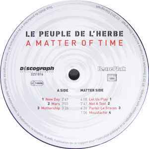 Le Peuple De L'Herbe / A Matter Of Time パリ産アンダーグラウンド・ヒップホップのもう一つの頂点!!_画像3