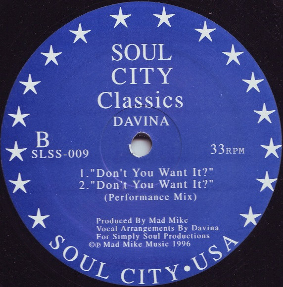 Davina / Don't You Want It? UR結成前夜のMad Mike作品。彼のハウシーな面をよく表す名曲のひとつ Soul City _画像2