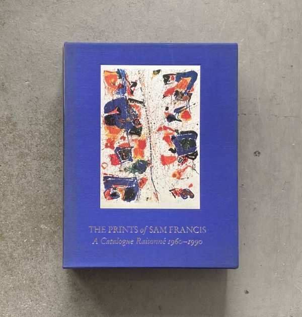 THE PRINTS of SAM FRANCIS A Catalogue Raisonne 1960 -1990