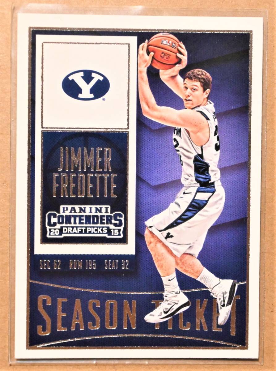 JIMMER FREDETTE (ジマー・フレデッテ) 2015 CONTENDERS DRAFT PICK SEASON TICKETトレーディングカード 【NBA ブリガムヤング大学】_画像1