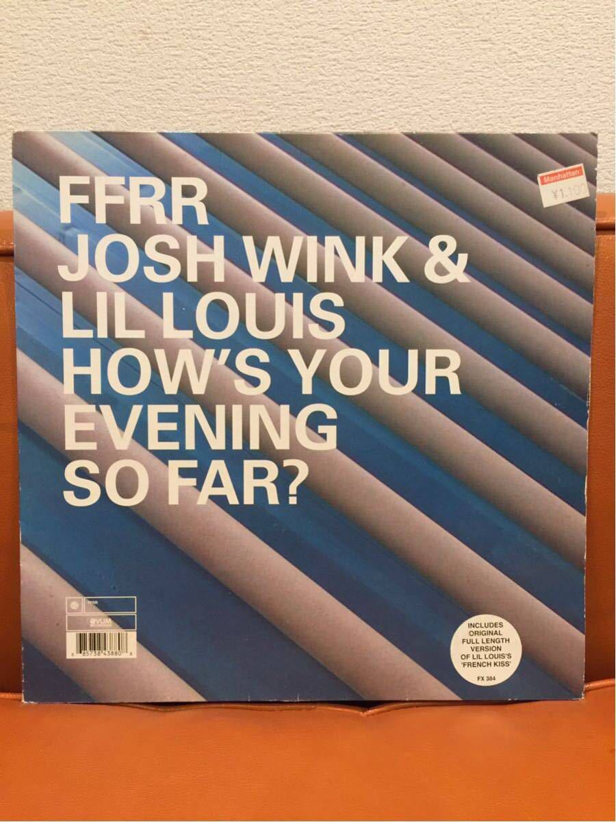 ★90s House ★ JOSH WINK & LIL LOUIS / French Kiss / How’s Your Evening So Far? ★ Deep House★ David Morales Chicago NYの画像1