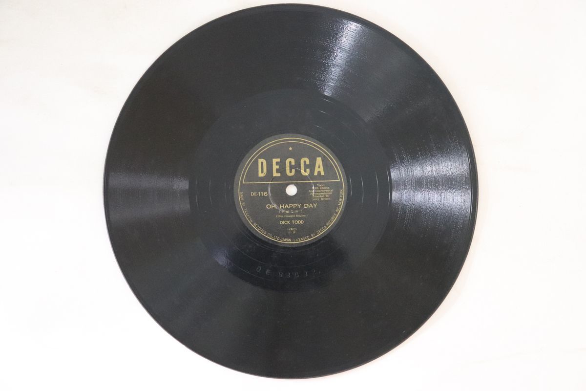 78RPM/SP Dick Todd Oh, Happy Day / Till I Waltz Again With You DE116 DECCA /00500_画像1