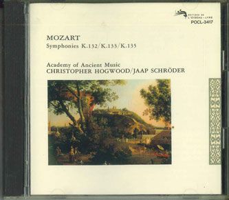 CD Academy Of Ancient Music, Hogwood, Schroder Mozart : Symphonies K.132, 133 & 135 POCL3417 L'OISEAU-LYRE /00110_画像1