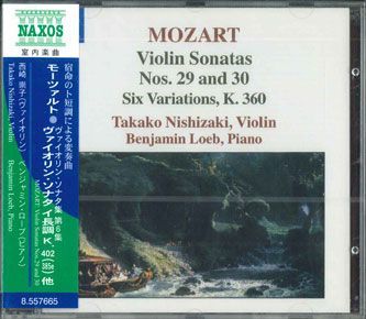 CD Takako Nishizaki Ben Loeb Mozart Violin Sonatas 6 8557665 NAXOS 未開封 /00110_画像1