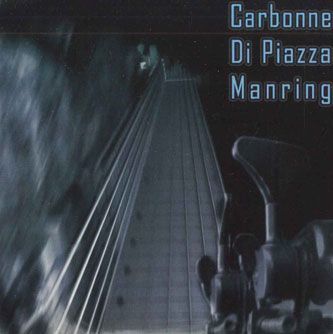 輸入CD Yves Carbonne, Dominique Di Piazza, Michael Manring Carbonne - Di Piazza - Manring NONE NOT ON LABEL /00110の画像1