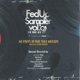 MIX CD Dj Mo-ri Fedup Sampler Vol.9 NONE DEEZ NUTZ /00110_画像1