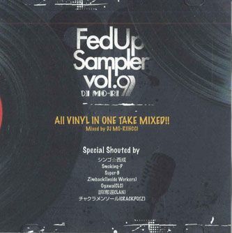 MIX CD Dj Mori Fed Up Sampler Vol.9 CXG004C2270S NOT ON LABEL /00110_画像1