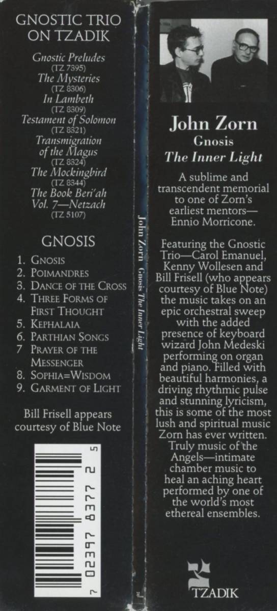 John Zorn - Gnosis: The Inner Light ; The Gnostic Trio/Bill Frisell/Kenny Wollesen/Carol Emanuel/John Medeski ; Tzadik_画像3