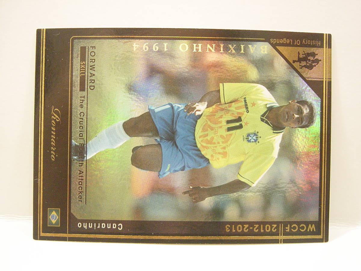 WCCF 2012-2013 HOLE ロマーリオ　Romario de Souza Faria 1966 Brazil Football Canarinho 1987-2005 History Of Legends_画像3