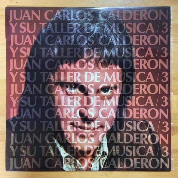 JUAN CARLOS CALDERON Y SU TALLER DE MUSICA 3 LP_画像1