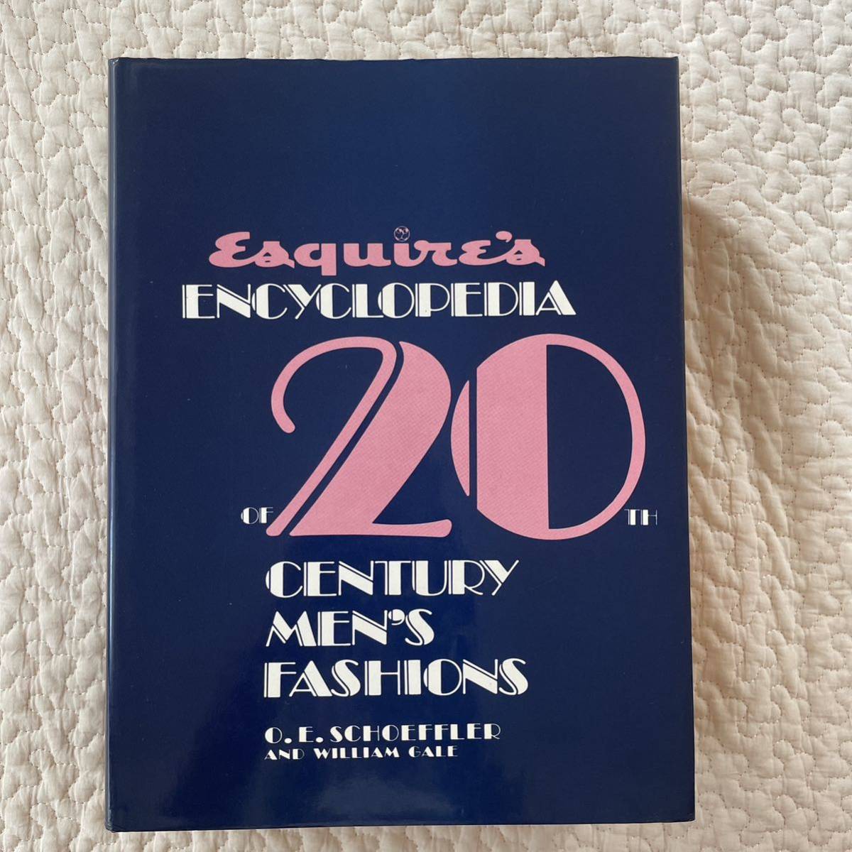 小物などお買い得な福袋 エスクァイア版20世紀メンズファッション百科事典　O.E.SCHOEFFLER and WILLIAM GALE McGRAW-HILL BOOK COMPANY 1973 その他