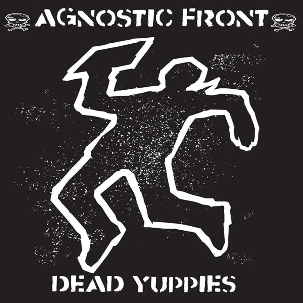 Dead Yuppies アグノスティック・フロント 輸入盤CD_画像1