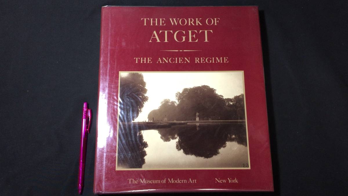 『THE WORK OF ATGET』VOLUME Ⅲ THE ANCIEN REGIME●MoMA●ウジェーヌ・アジェ 写真集●全185P●検)アート/アメリカ/作品集/風景/洋書_画像1