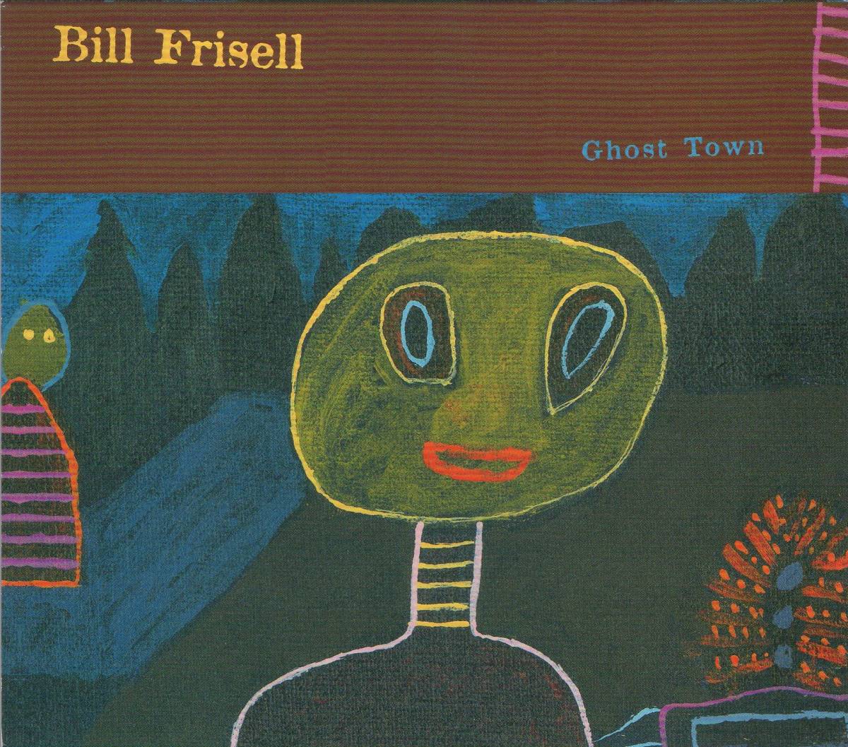 【CD】BILL FRISELL - GHOST TOWN_画像4