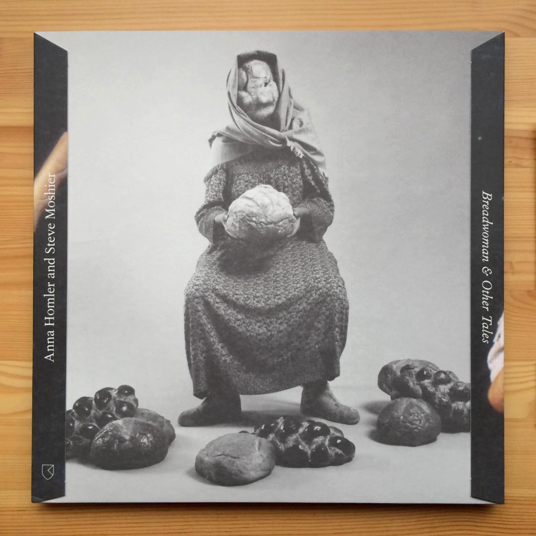 Anna Homler & Steve Moshier　Breadwoman & Other Tales　2016年　LPレコード　20Pブックレット付　RERVNG06　ミニマル/ニューエイジ_画像1