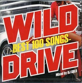 WILD DRIVE BEST 100 SONGS 2CD レンタル落ち 中古 CD_画像1