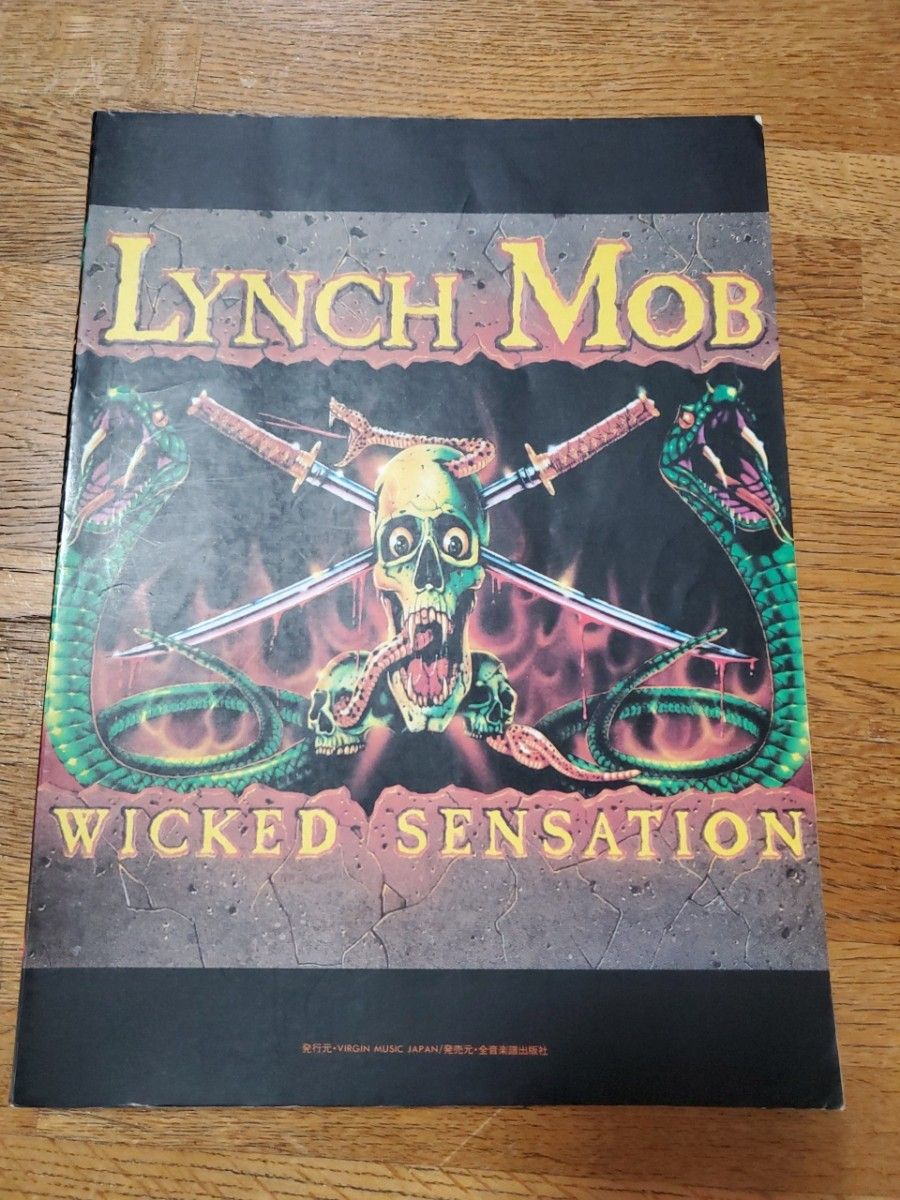 Lynch Mob Wicked Sensation　リンチ・モブ　ウイックド・センセーション　バンドスコア