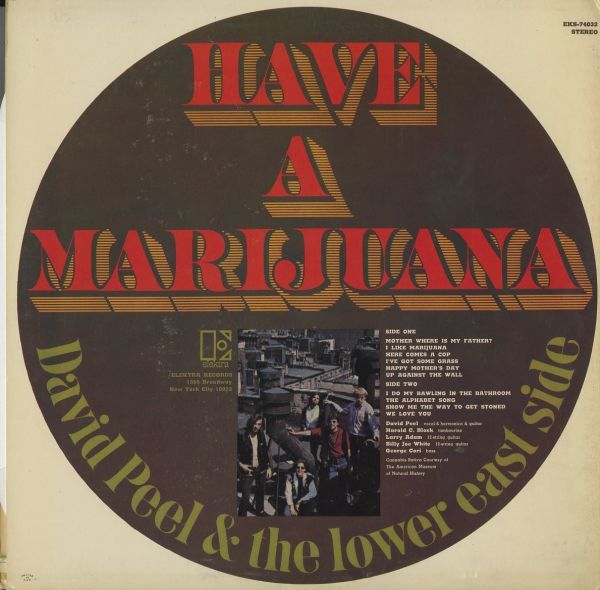 USオリジナルLP！金ラベル David Peel & The Lower East Side / Have A Marijuana 68年【Elektra EKS-74032】John Lennon フォーク サイケ_画像3