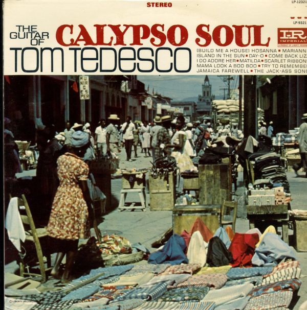 66年 USプレスLP！DG 深溝 STEREO盤 Tom Tedesco / Calypso Soul【Imperial / LP-12321】トミー・デデスコ ラテン ジャズ イージーの画像1