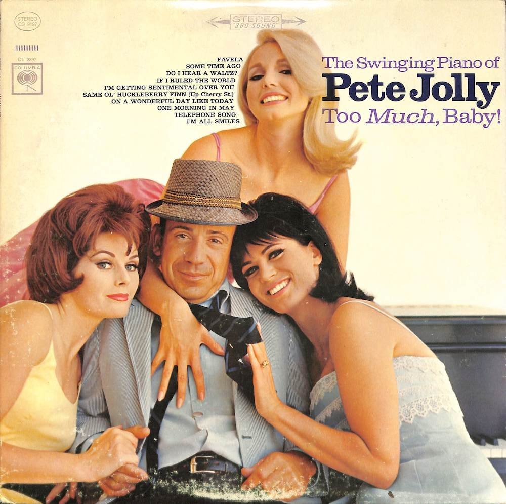 249254 PETE JOLLY / Too Much, Baby!: The Swinging Piano OF(LP)_画像1