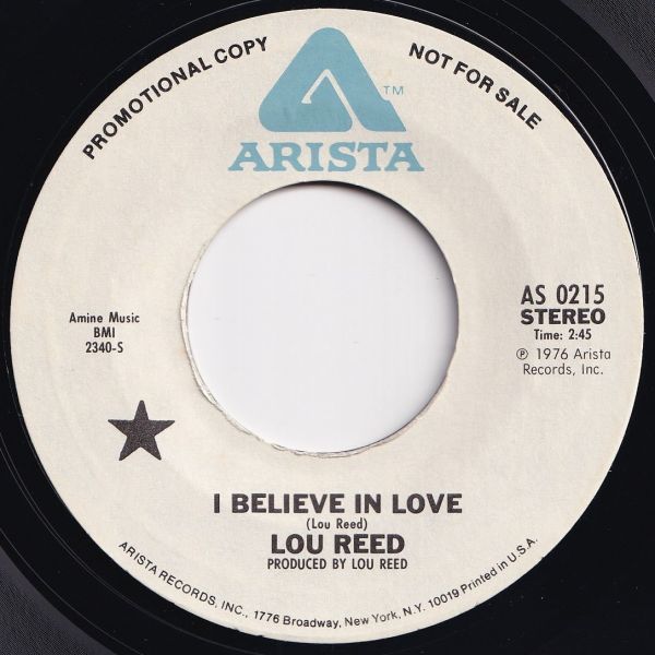 Lou Reed I Believe In Love (Mono) / (Stereo) Arista US AS 0215 203381 ROCK POP ロック ポップ レコード 7インチ 45_画像2