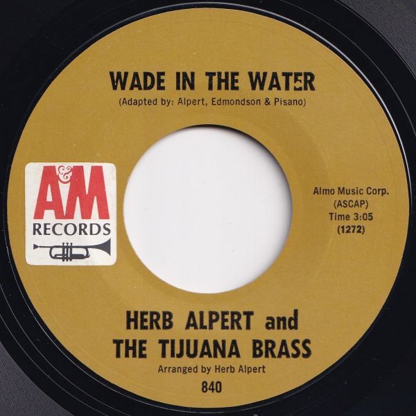 Herb Alpert Wade In The Water / Mexican Road Race A&M US 840 203444 JAZZ ジャズ レコード 7インチ 45_画像1