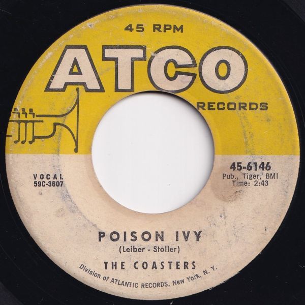 Coasters Poison Ivy / I'm A Hog For You ATCO US 45-6146 203441 R&B R&R レコード 7インチ 45_画像1