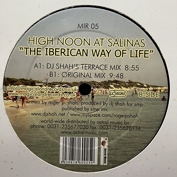 High Noon At Salinas / The Iberican Way Of Life [Magic Island Records MIR 05] プログレッシブハウス・トランス IBIZA_画像1