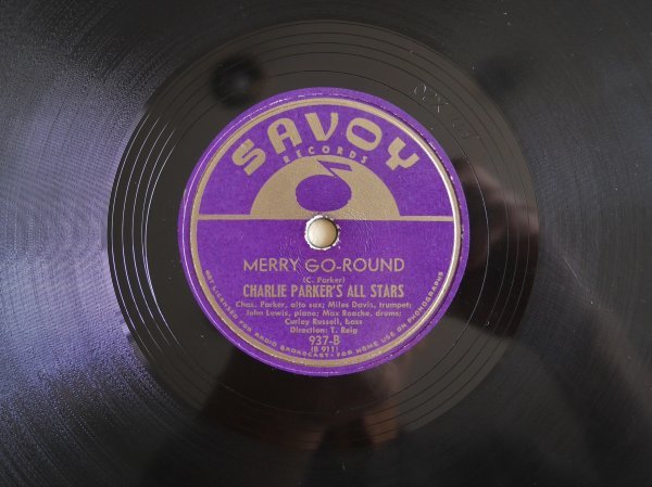  Charlie * Parker, mile s* Davis savoiSP record Charlie Parker, Mile Davis Savoy 78 record Savoy 937