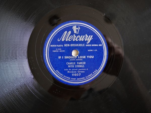 チャーリー・パーカー　マーキュリーSPレコード　Charlie Parker　Mercury 78 record　Mercury 11037_画像4