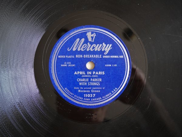 チャーリー・パーカー　マーキュリーSPレコード　Charlie Parker　Mercury 78 record　Mercury 11037_画像2