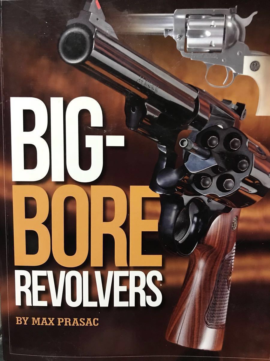 同梱取置 歓迎 古洋書「BIG BORE REVOLVERS」リボルバー銃鉄砲武器兵器火薬