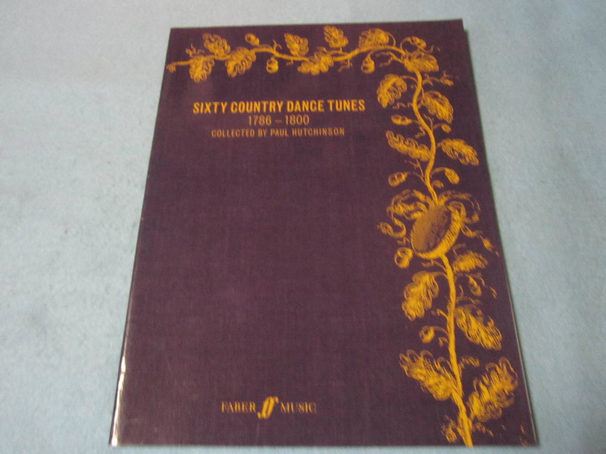 輸入楽譜　Sixty Country Dance Tunes 1786-1800　60のカントリー・ダンス曲　_画像1