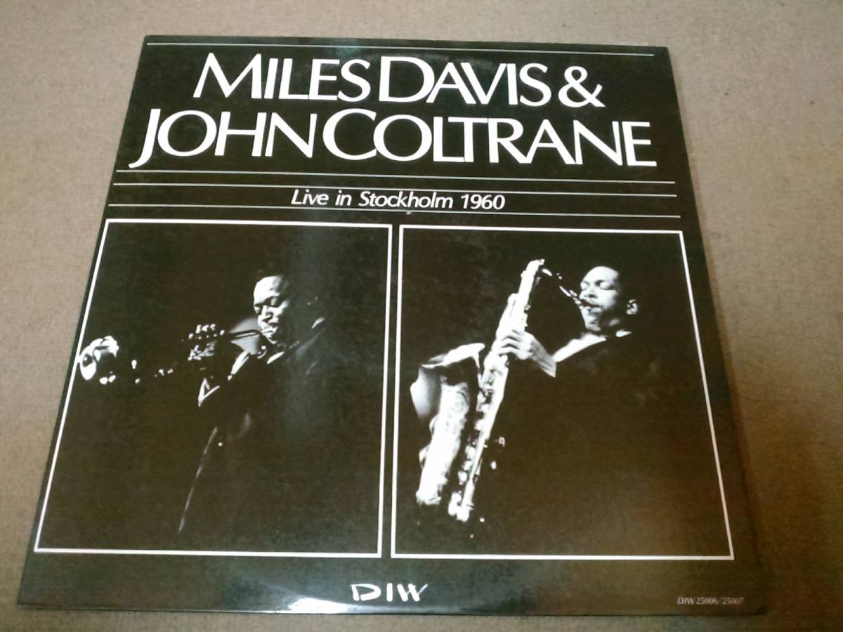す1-e08【匿名配送・送料込】LP2枚組 MILES DAVIS ＆ JOHN COLTRANE Live Stockholm 1960 型番：DIW25006/7_画像1