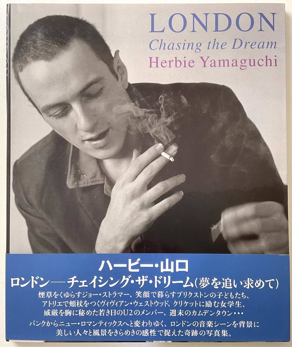 ハービー山口 写真集 LONDON Chasing The Dream 夢を追い求めて オリジナルプリント付 帯付 レア 古書 Depeche Mode CLASH PUNK NEW WAVE_画像1