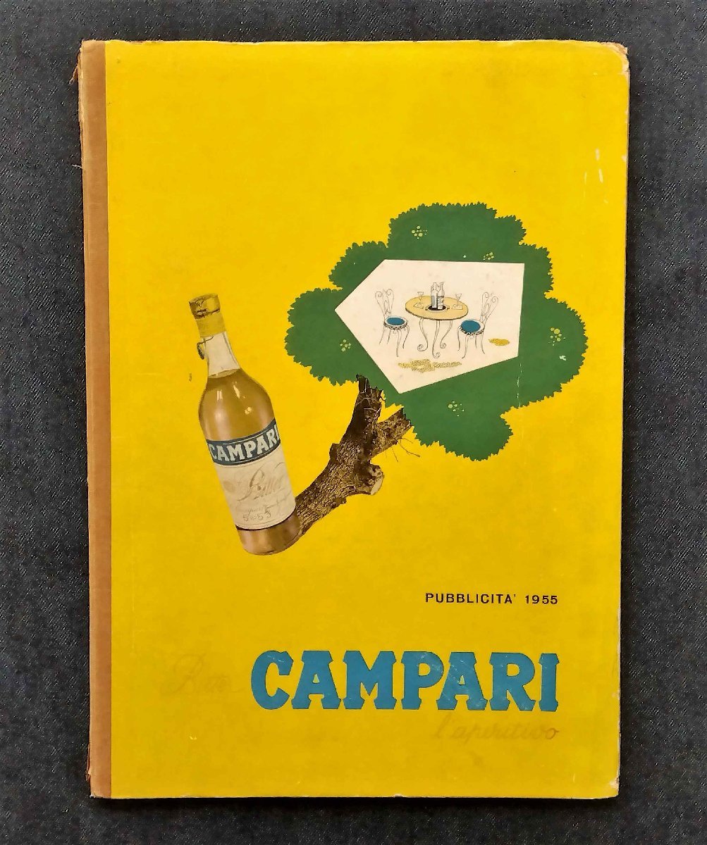 カンパリ 1955年 広告集 Bitter CAMPARI l'aperitivo Pubblicita 1955 イタリア・リキュール