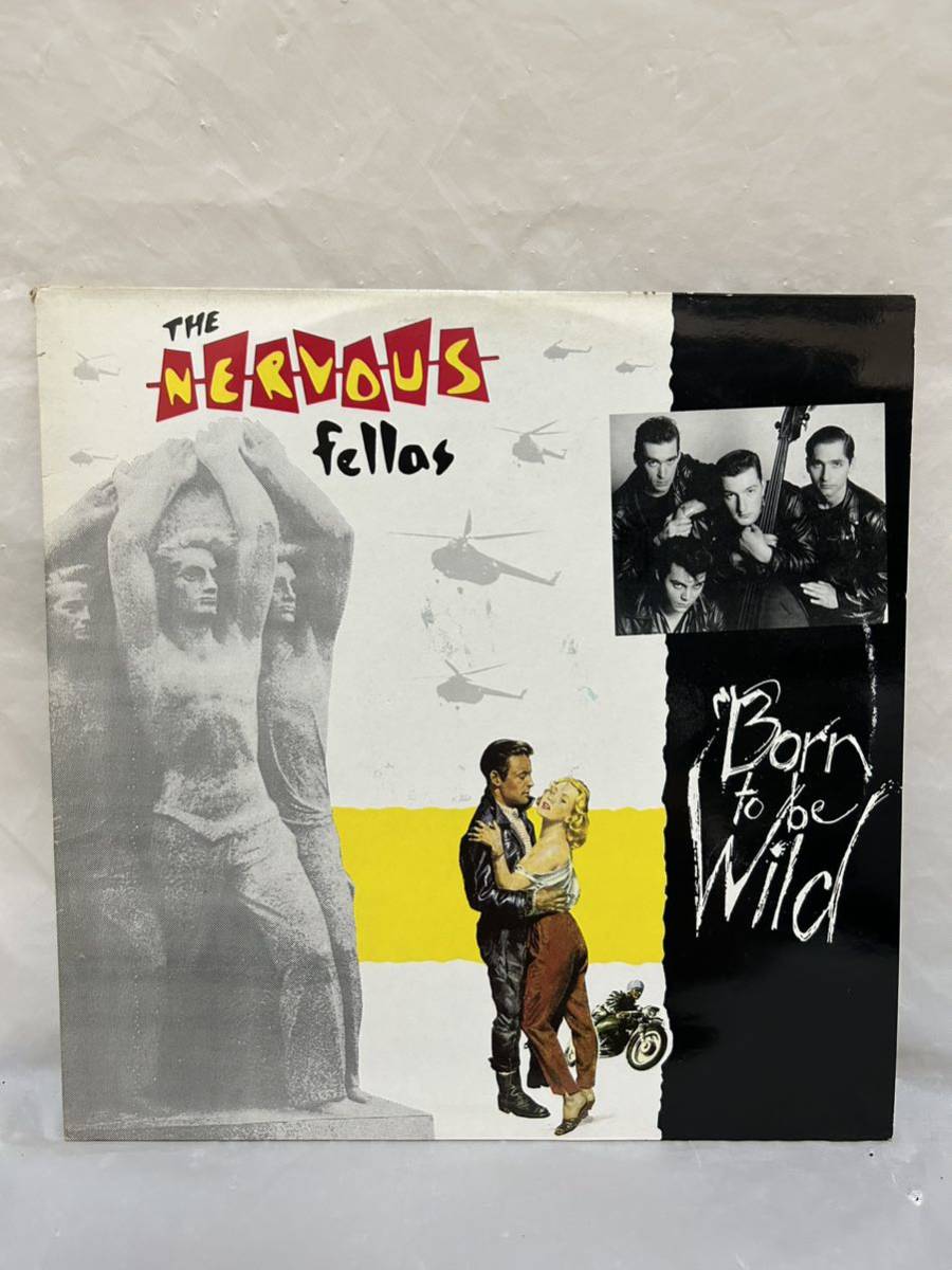 ◎L373◎LP レコード The Nervous Fellas/Born To Be Wild/ネオロカ/NERD 056/UK盤_画像1