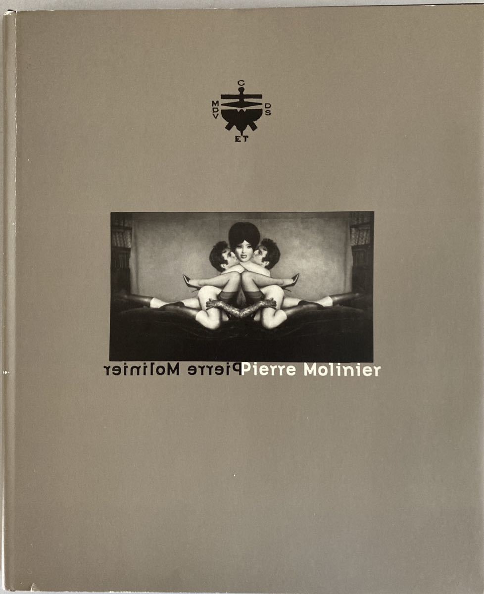 PIERRE MOLINIER 1st PLUG IN EDITIONS 1997年初版 ピエール・モリニエ