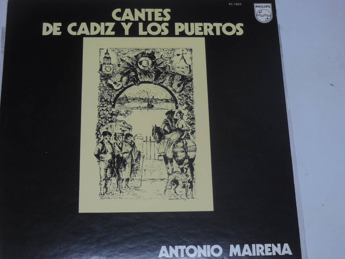 LP1枚　CANTES　DE　CADIZ　Y　LOS　PUERTOS　アントニオ・マイレーナ　_画像1