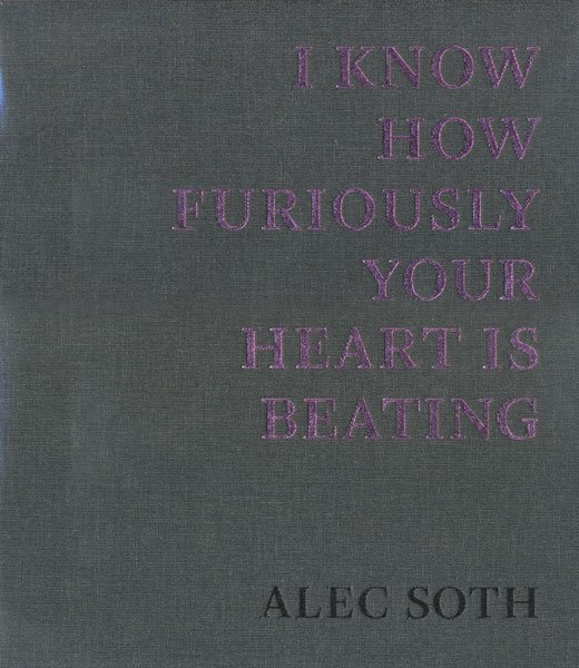 非売品 Alec Soth: [Signed] Beating is Heart Your Furiously How