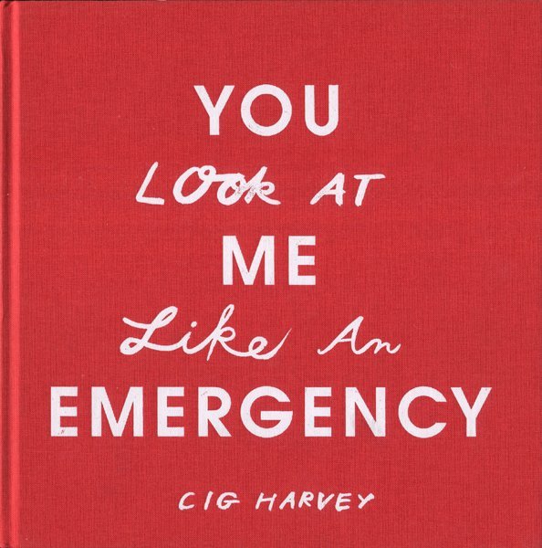 激安直営店 at Look You Harvey: Cig d) Me Emergency an Like アート